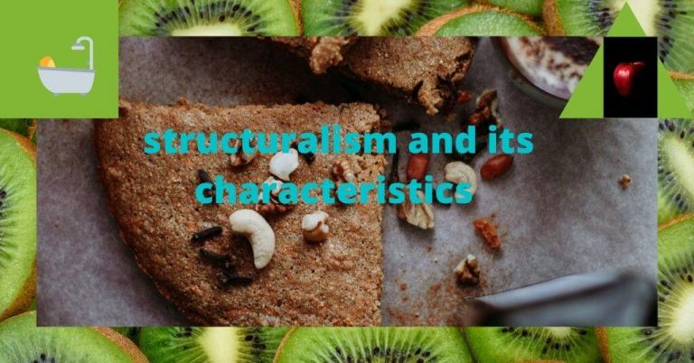 structuralism and its characteristics